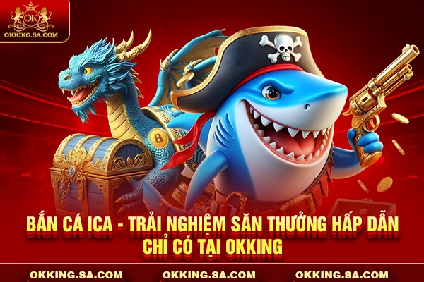 Bắn Cá Ica