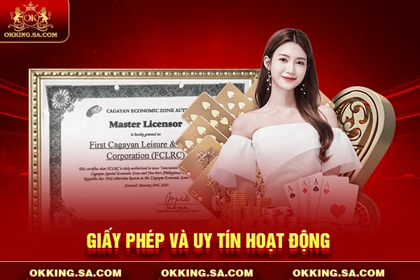 Giấy phép và uy tín hoạt động